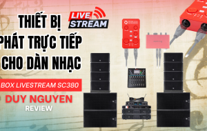 Sự Thật Về SC380 – Có Xứng Danh Ông Vua Livestream Từ Vang Số?