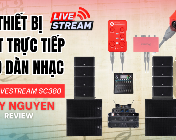 Sự Thật Về SC380 – Có Xứng Danh Ông Vua Livestream Từ Vang Số?